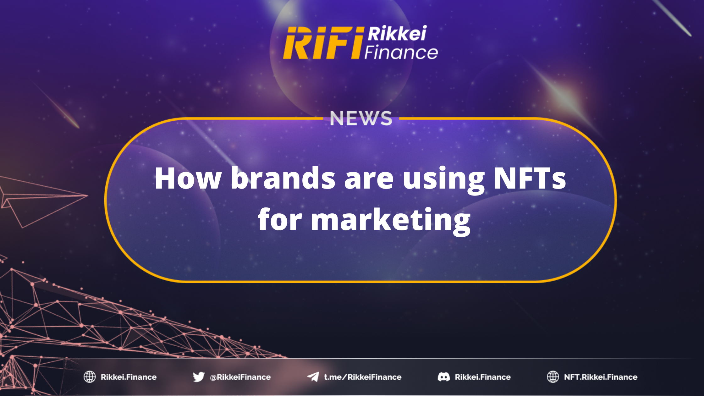How brands are using NFTs for marketing