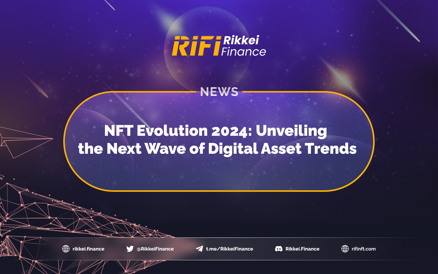 NFT Evolution 2024: Unveiling the Next Wave of Digital Asset Trends