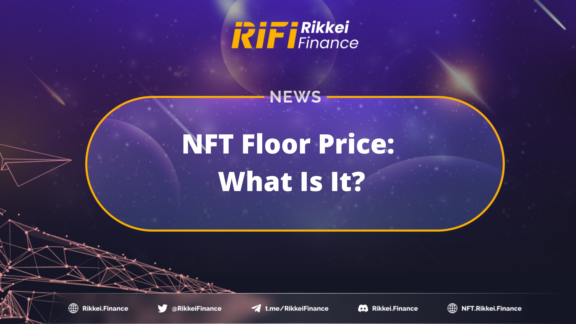 NFT Floor Price: What Is It?