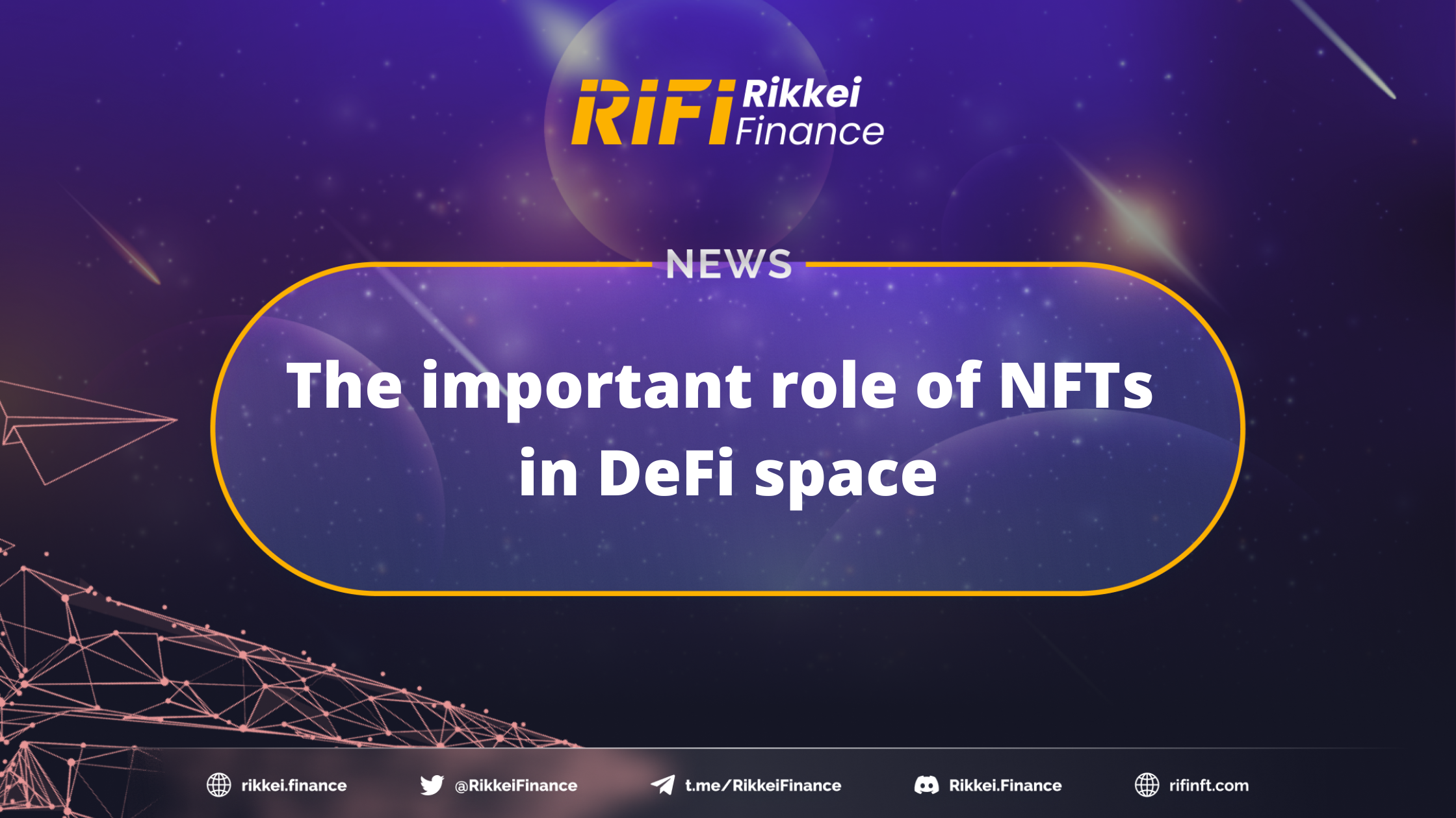 The important role of NFTs in DeFi space