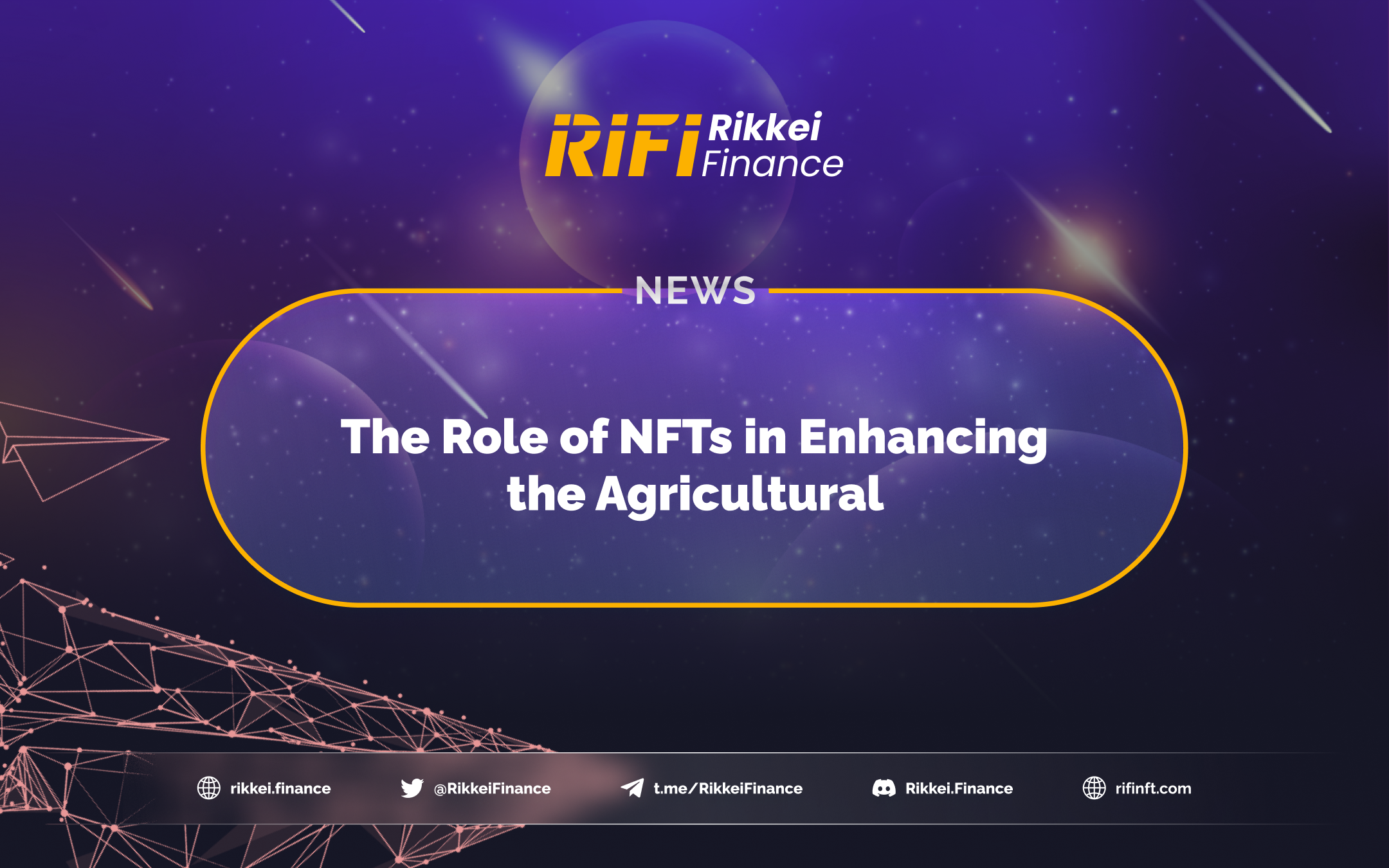 The Role of NFTs in Enhancing the Agricultural 